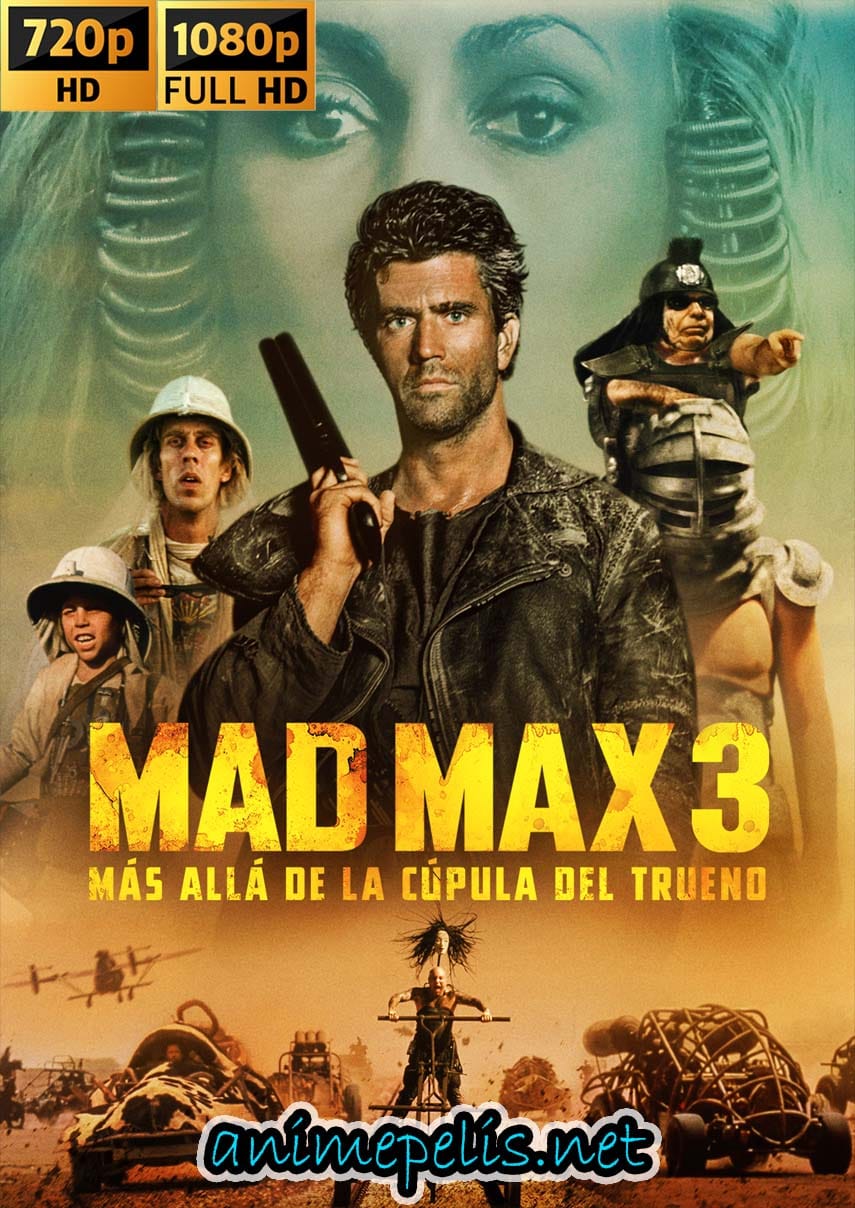 Descargar MAD MAX 3: MÁS ALLÁ DE LA CÚPULA DEL TRUENO (1985) [HD 720P] [MEDIAFIRE | UPTOBOX]