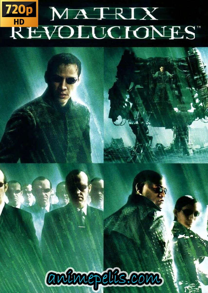 DESCARGAR MATRIX REVOLUCIONES (2003) [720P | 1080P] [MEDIAFIRE | MEGA]