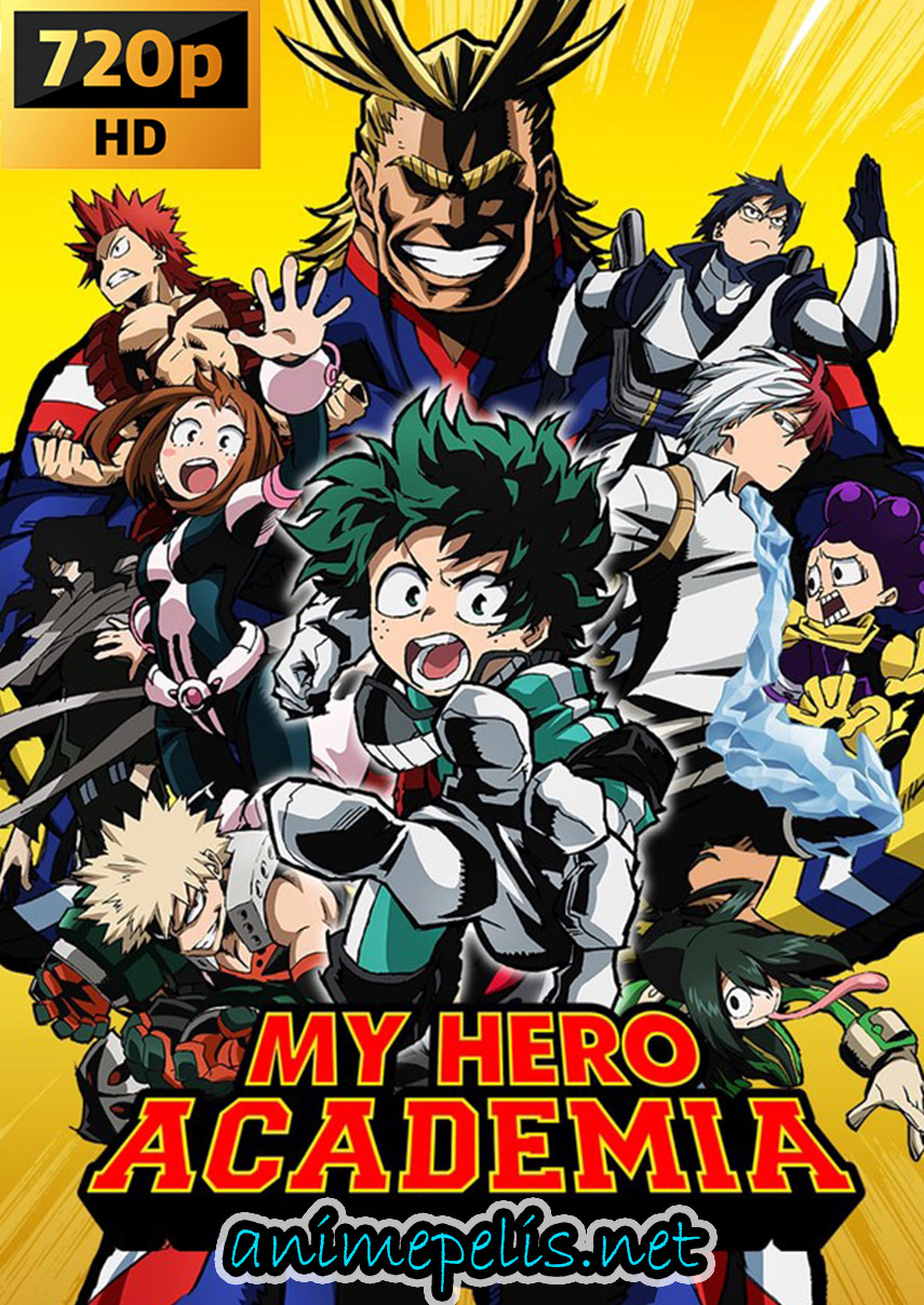 MY HERO ACADEMIA TEMPORADA 1 [ESPAÑOL LATINO] [HD 720P] [MEDIAFIRE]