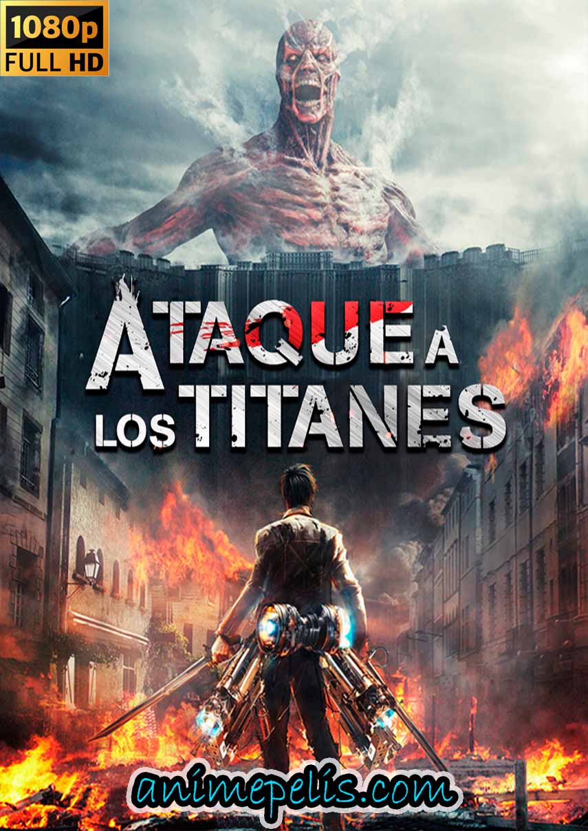 Descargar SHINGEKI NO KYOJIN [Movie 1] [FULL HD 1080P] [MEDIAFIRE | MEGA]