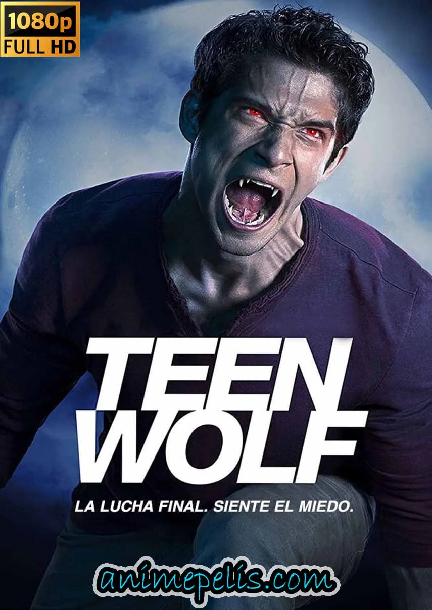 Descargar TEEN WOLF [TEMPORADAS 1 – 6] (2011) [FULL HD 1080P] [MEDIAFIRE]
