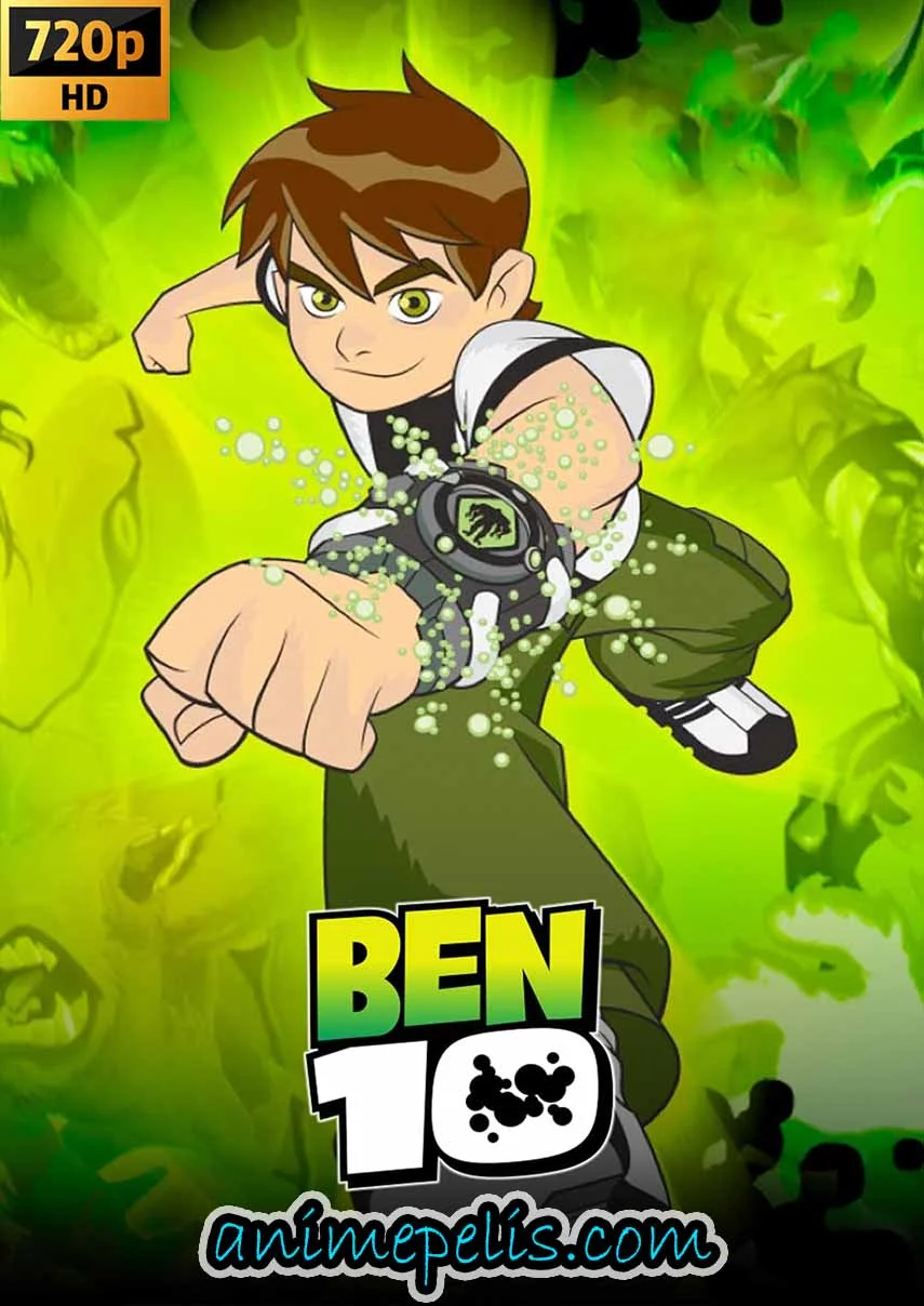 BEN 10 (2005) [TEMPORADAS 1-4] [HD 720P] [1FICHIER | GOOGLE DRIVE]