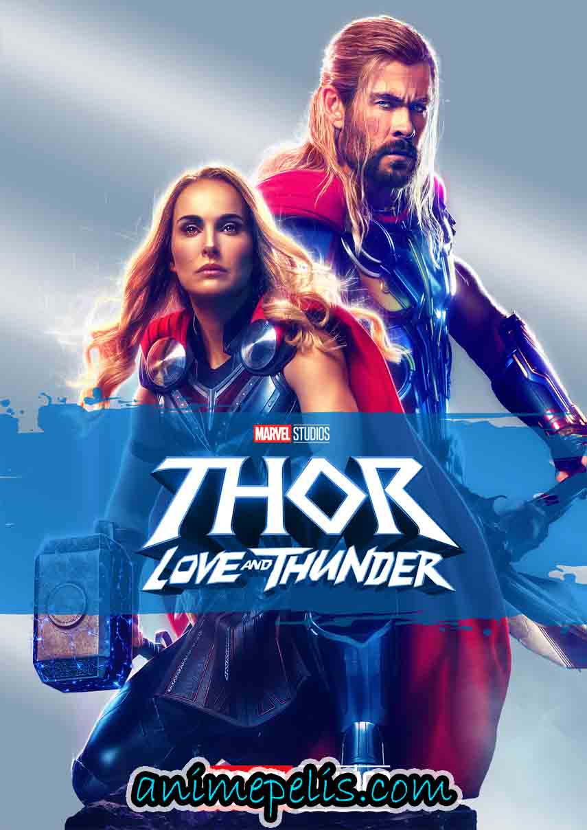 THOR: AMOR Y TRUENO (2022) [HD 720P | FHD 1080P] [MEDIAFIRE]